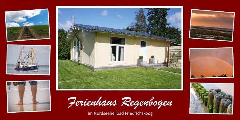 Ferienhaus Regenbogen