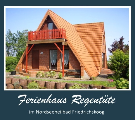 Ferienhaus Regentüte